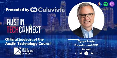 Tyson Tuttle on Leadership, Innovation, and Austin's Tech Evolution