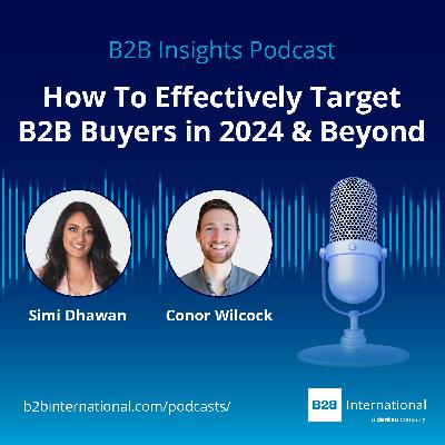 #66: How To Effectively Target B2B Buyers in 2025 #66: How To Effectively Target B2B Buyers in 2025