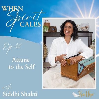 Attune to the Self