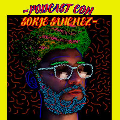 -03.SORJE JANCHEZ, LOS INICIOS INICIALES.