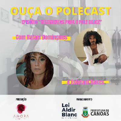 Vestimentas para o pole dance