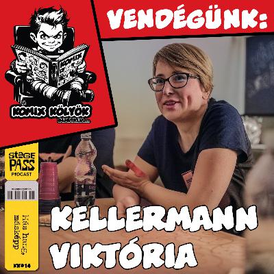 Komix Kölyök bemutatja: Kellermann Viktória - kk#14 spp#117