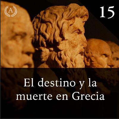15. El destino y la muerte en la Grecia clásica: las moiras - Dra. Ana Minecan