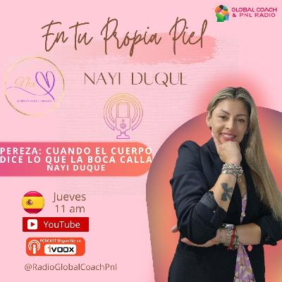 PEREZA: CUANDO EL CUERPO DICE LO QUE LA BOCA CALLA