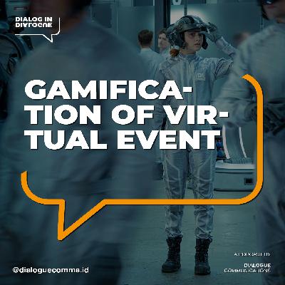 #50 Serunya Gamification pada Virtual Event