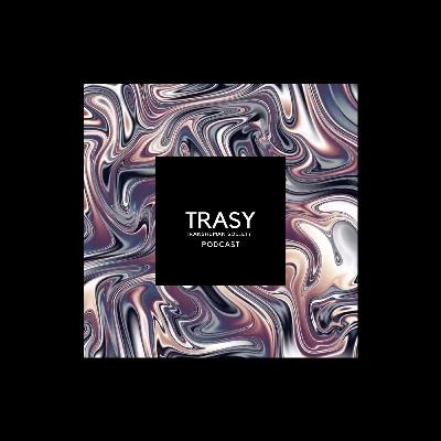TRASY Podcast 002 with Dizzy Delon LIVE