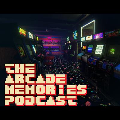 Arcade Memories Episode 1