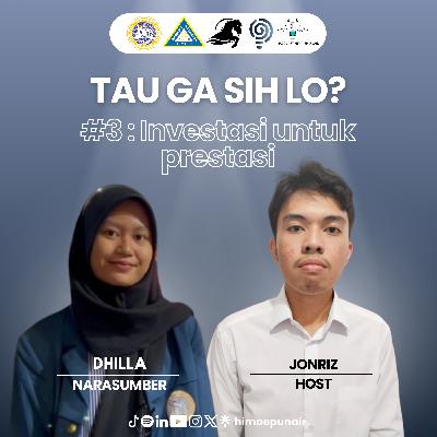 EPISODE 34 : "EPPLAUSE #3 : INVESTASI UNTUK PRESTASI"