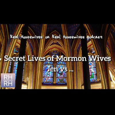 Secret Lives of Mormon Wives Season 1: Jen Affleck vs…