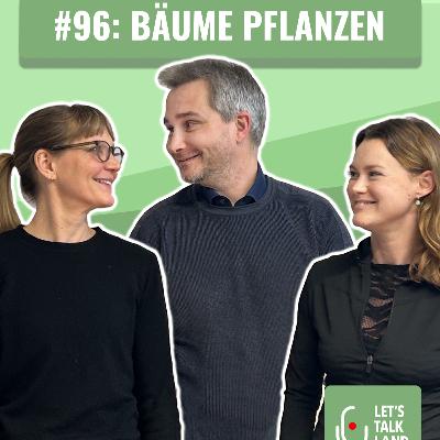 #96: Bäume pflanzen – Thomas Amtage #96: Bäume pflanzen – Thomas Amtage