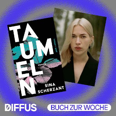 Sina Scherzant im Interview über ihren neuen Roman „Taumeln“ Sina Scherzant im Interview über ihren neuen Roman „Taumeln“