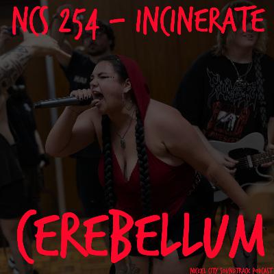 NCS 254 - Incinerate (Cerebellum)