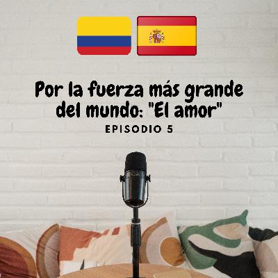 En Barcelona, por la fuerza más grande del mundo: El Amor