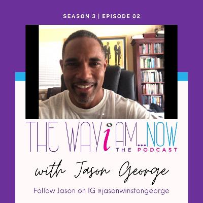The Way I Am...Now: Season 3 Jason George The Way I Am...Now: Season 3 Jason George