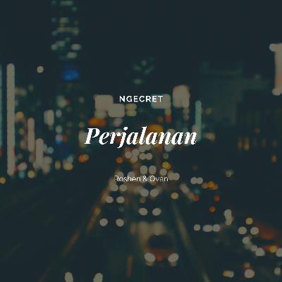 Eps 2 : Perjalanan Kami di Dunia Perkuliahan
