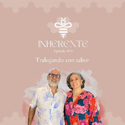 Inherente #10 - Trabajando con Sabor | Alex Quessep