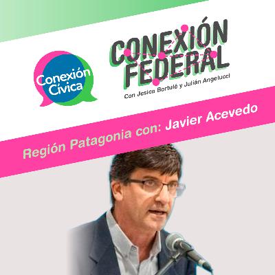 Conexión Federal - PATAGONIA - Javier Acevedo Conexión Federal - PATAGONIA - Javier Acevedo