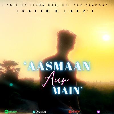 | Aasmaan Aur Main - A person who loves Clouds | StoryTelling Podcast