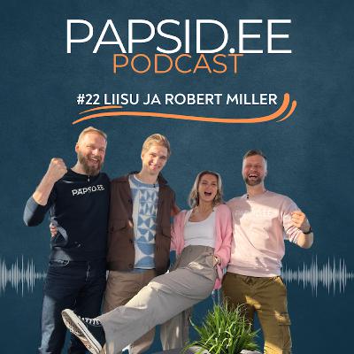 #22 - Liisu ja Robert Miller: Laevareis suhte tagatubadesse ja seni rääkimata lood