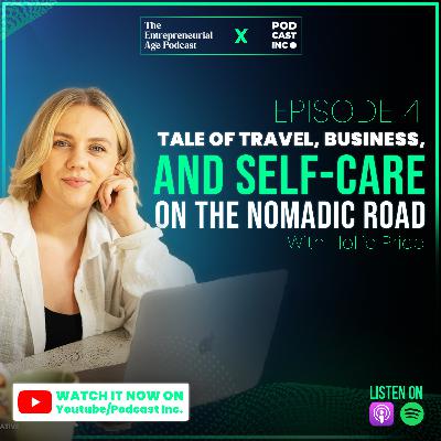 Tale of Travel, Business, and Self-Care on the Nomadic Road with Hollie Price