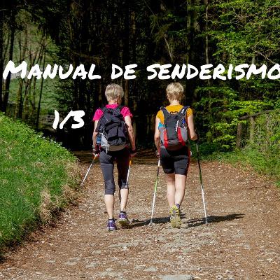 Manual de senderismo 1/3 Audiolibro