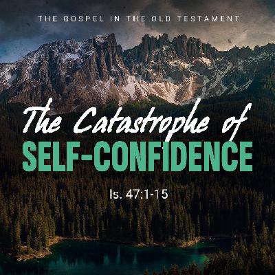 The Catastrophe of Self-Confidence