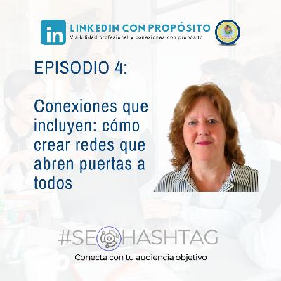 Conexiones que incluyen: cómo crear redes que abren puertas a todos Conexiones que incluyen: cómo crear redes que abren puertas a todos