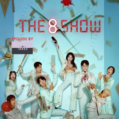 The 8 Show | The Money Problem