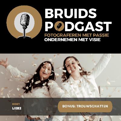 BONUS: Een nieuw bedrijf en samenwerking: Trouwschatten