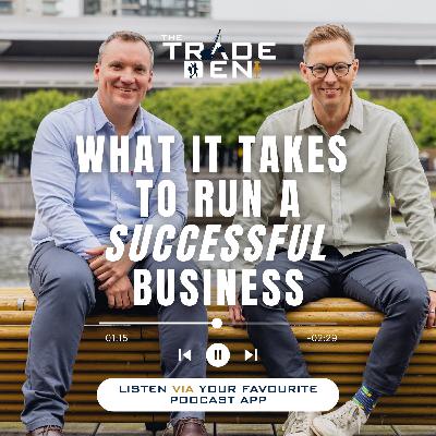 102. What it takes to run a successful business