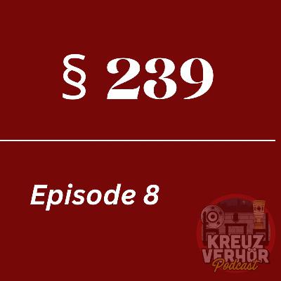 §239 - Episode 8: Gewinner Tippspiel