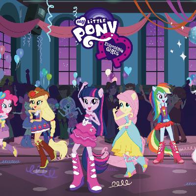 Episode 21-My Little Pony: Equestria Girls