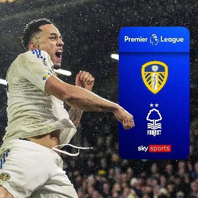 Leeds thump Forest to give PL survival hopes big boost Leeds thump Forest to give PL survival hopes big boost