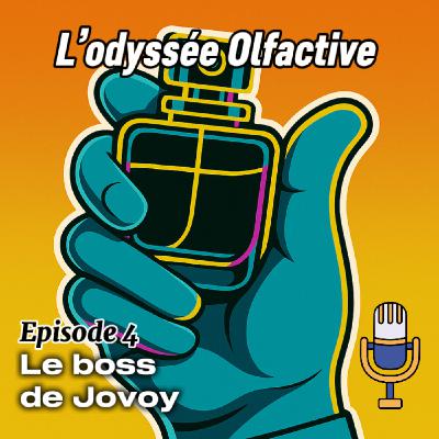 🎙️ Épisode 4 - Le boss de Jovoy