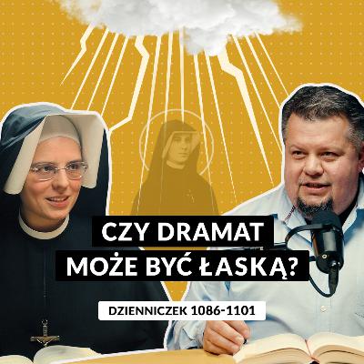 #94 | Czy dramat może być łaską? (Dz. 1086-1101)