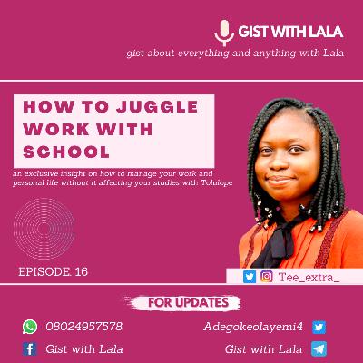 HOW TO JUGGLE WORK WITH SCHOOL