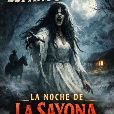 362.- La noche de la Sayona. 362.- La noche de la Sayona.