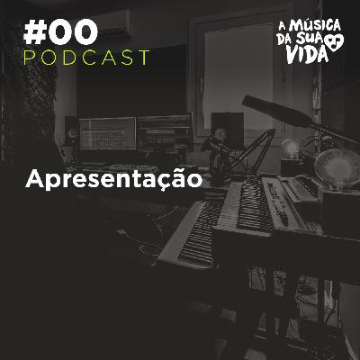 #00 - Apresentação (Comece por aqui)