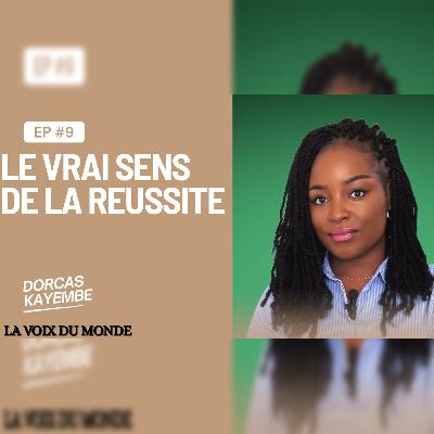 Le vrai sens de la réussite (dernier Épisode de l’année 2025)