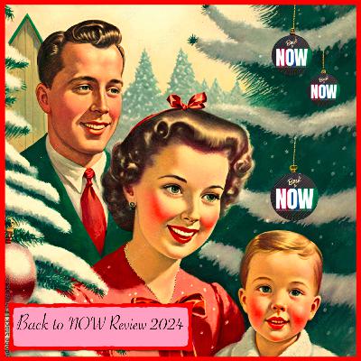 The Back To Now Review - 2024 The Back To Now Review - 2024