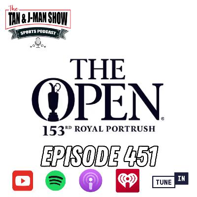 S9 Ep451: Lots of Open Championship Talk as Arik Lee Fills in for the J-Man