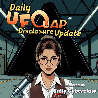 Daily UFO - UAP Disclosure Update (26-02-24)