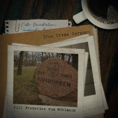 #112 Der Fall Frederike von Möhlmann #112 Der Fall Frederike von Möhlmann