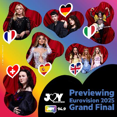 Previewing the Eurovision 2025 Grand Final Previewing the Eurovision 2025 Grand Final