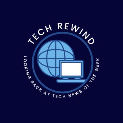 Tech rewind week 6 2021 Tech rewind week 6 2021