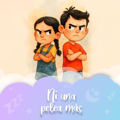 Cuento nº71 Ni una pelea más