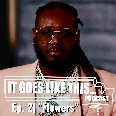 Episode 2| "Flowers"