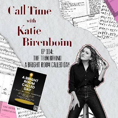 Ep 104: The Team Behind A Bright Room Called Day