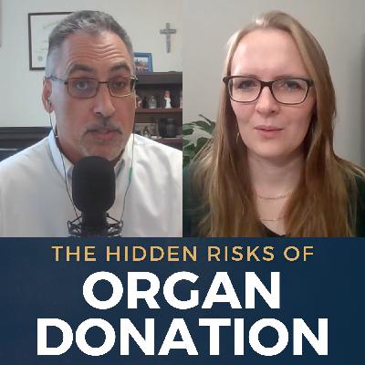 What Every Catholic Should Know About Organ Donation | Dr. Joe Zalot What Every Catholic Should Know About Organ Donation | Dr. Joe Zalot