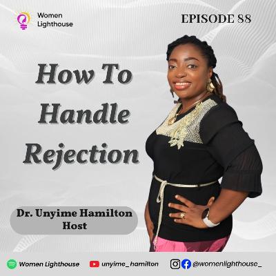 How To Handle Rejection with Grace and Confidence How To Handle Rejection with Grace and Confidence